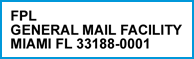 Send payments to FPL, General Mail Facility, Miami, FL 33188.