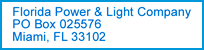 Send correspondence to PO Box 025576, Miami, FL 33102.